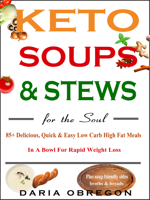 Title details for Keto Soups & Stews for the Soul by Daria Obregon - Available